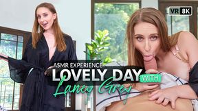 Lovely Day With Laney Grey (ASMR Experience)